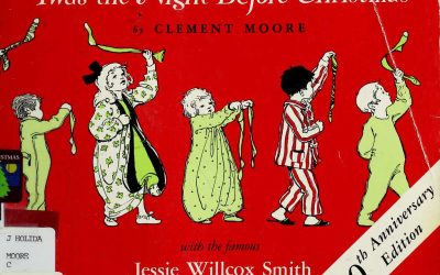 A Visit from St. Nicholas ~ Happy Christmas!